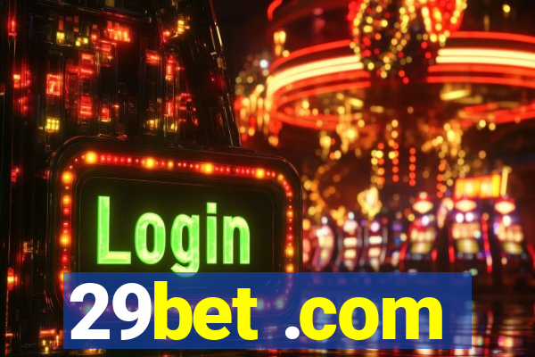 29bet .com